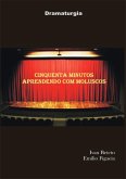 Cinquenta Minutos Aprendendo Com Os Moluscos (eBook, PDF)