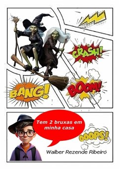 Tem 2 Bruxas Em Minha Casa (eBook, PDF) - Ribeiro, Walber Rezende