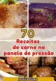 Receitas De Carne Na Panela De Pressão (eBook, PDF)