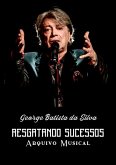 Resgatando Sucessos (eBook, PDF)