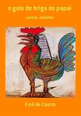 O Galo De Briga Do Papai (eBook, PDF)