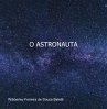 O Astronauta (eBook, PDF) - Bild 1