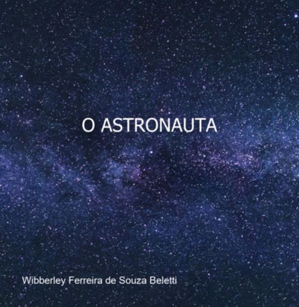 O Astronauta (eBook, PDF)