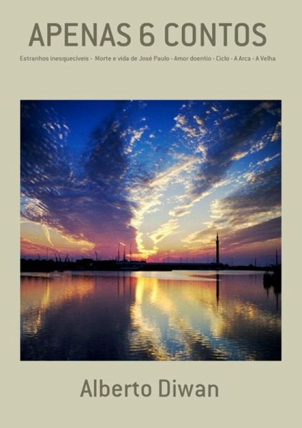 Apenas 6 Contos (eBook, PDF) Apenas 6 Contos (eBook, PDF)