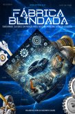 Fábrica Blindada - Industria 4.0 (eBook, PDF)
