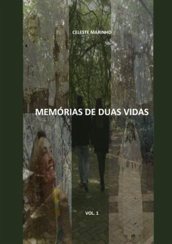 Cover Memórias De Duas Vidas - Vol 1: Maria (eBook, PDF)