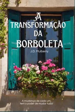 Cover A Transformação Da Borboleta (eBook, PDF)