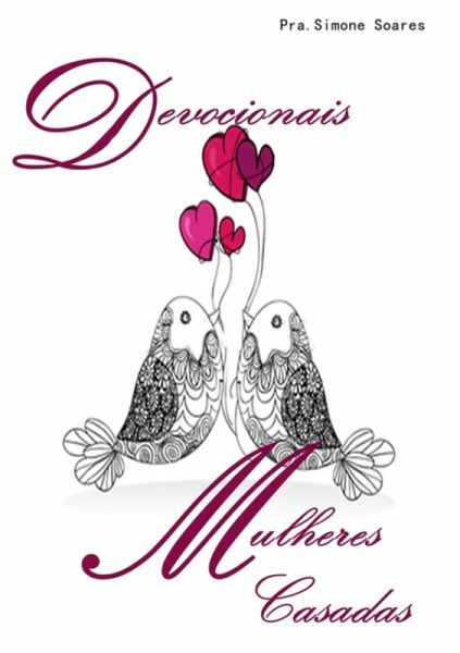 Devocionais Para Mulheres Casadas (eBook, PDF)