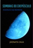 Sombras Do Crepúsculo (eBook, PDF)