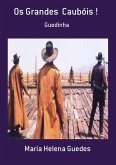 Os Grandes Caubóis ! (eBook, PDF)