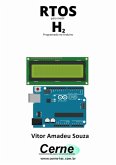 Rtos Para Medição De H2 Programado No Arduino (eBook, PDF)
