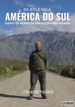 Cover De Rolê Pela América Do Sul (eBook, PDF)