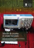 Solución de circuitos en estado transitorio (eBook, ePUB) Solución de circuitos en estado transitorio (eBook, ePUB)