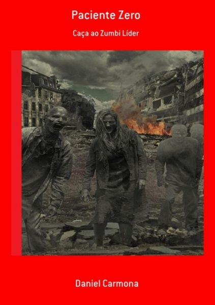 Paciente Zero (eBook, PDF)