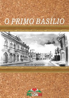 O Primo Basílio (eBook, PDF) - de Queirós, Eça