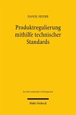 Produktregulierung mithilfe technischer Standards (eBook, PDF)