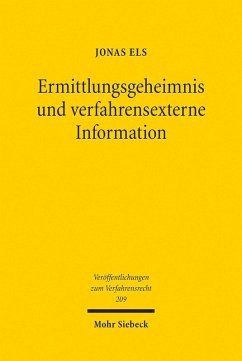 Ermittlungsgeheimnis und verfahrensexterne Information (eBook, PDF) - Els, Jonas