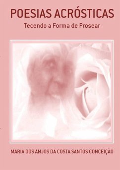 Poesias Acrósticas (eBook, PDF) - Dos Da Conceição, Maria Anjos Costa Santos