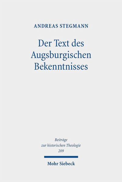 Der Text des Augsburgischen Bekenntnisses (eBook, PDF)