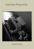 Escritos Proscritos (eBook, PDF)