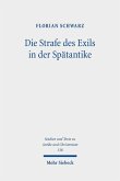 Die Strafe des Exils in der Spätantike (eBook, PDF)