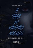 A Saga Do Vampiro Mogkull (eBook, PDF)