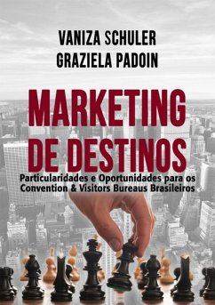 Marketing De Destinos (eBook, PDF) - Padoin, Vaniza Schuler