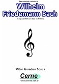 Reproduzindo A Música De Wilhelm Friedemann Bach Em Arquivo Wav Com Base No Arduino (eBook, PDF) Reproduzindo A Música De Wilhelm Friedemann Bach Em Arquivo Wav Com Base No Arduino (eBook, PDF)
