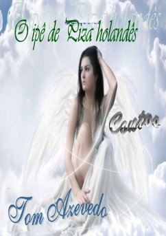 Cover O Ipê De Piza Holandês (eBook, PDF)