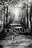 Jornada do Eu (eBook, ePUB)