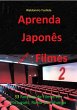 Aprenda Japonês, Com Os Filmes 2... - Bild 1