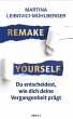 Remake Yourself (eBook, ePUB) - Bild 1