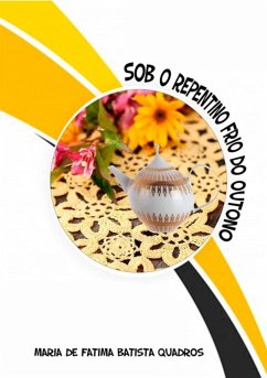 Cover Sob O Repentino Frio Do Outono (eBook, PDF)