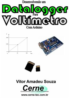 Desenvolvendo Um Datalogger Para Voltímetro Com Arduino (eBook, PDF) - Souza, Vitor Amadeu