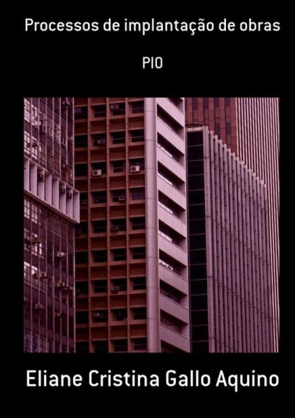 Processos De Implantação De Obras (eBook, PDF) Processos De Implantação De Obras (eBook, PDF)