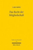 Das Recht der Mitgliedschaft (eBook, PDF)