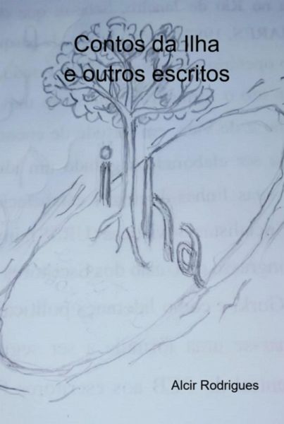 Contos Da Ilha E Outros Escritos (eBook, PDF)
