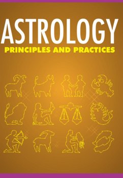 Cover Astrology Principles And Practices (eBook, PDF)