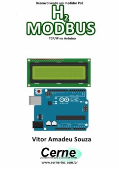 Desenvolvendo Um Medidor Poe H2 Modbus Tcp/ip No Arduino (eBook, PDF) - Souza, Vitor Amadeu
