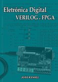 Eletrônica Digital, Verilog E Fpga (eBook, PDF) Eletrônica Digital, Verilog E Fpga (eBook, PDF)