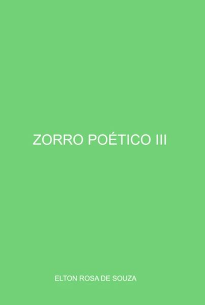 Zorro Poetico Iii (eBook, PDF)