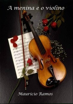 Cover A Menina E O Violino (eBook, PDF)