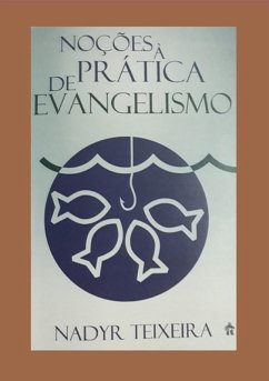 Cover Noções À Prática De Evangelismo (eBook, PDF)