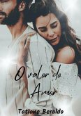 O Valor Do Amor (eBook, PDF)