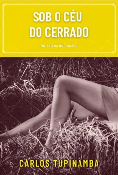 Cover Sob O Céu Do Cerrado (eBook, PDF)