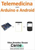 Telemedicina Com Arduino E Android (eBook, PDF)