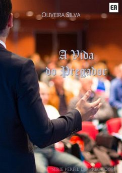 Cover A Vida Do Pregador (eBook, PDF)