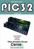 Projetos Com Pic32 Parte Ii (eBook, PDF)