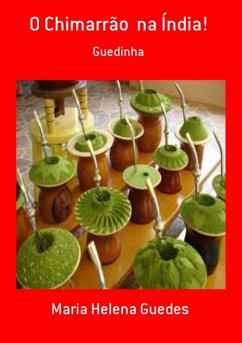 Cover O Chimarrão Na Índia! (eBook, PDF)