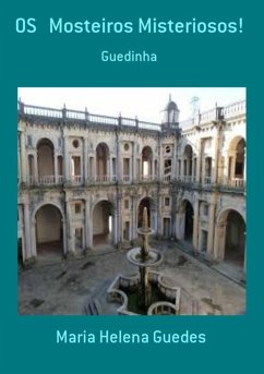 Cover Os Mosteiros Misteriosos! (eBook, PDF)